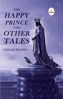 The Happy Prince And other Tales