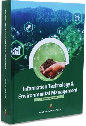 INFORMATION TECHNOLOGY & ENVIRONMENTAL MANAGEMENT